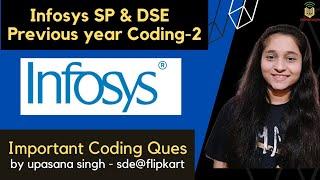 Infosys SP &DSE Important Coding Questions| Previous Year Coding Questions Part 2| Must Watch