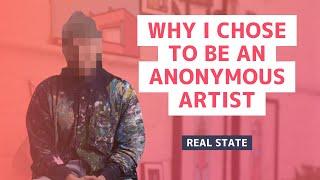 'Why I Chose to Be An Anonymous Artist' | Real State | Cosimo Artist Interview