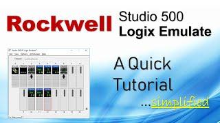 A Quick Tutorial On RSLogix Emulator 5000