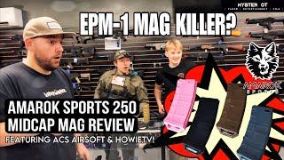 EPM-1 KILLER? | @AmarokSports2024 250 Midcap Review (feat. @ACSAirsoft & HowieTV)