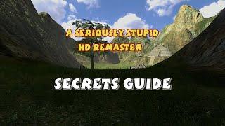 Serious Sam Fusion: A Seriously Stupid HD Remaster - Secrets Guide (Updated)