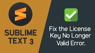 How to Fix Sublime Text 3 License Key Error (Step by Step) - Tutorial #2