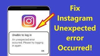 How to Solve Instagram an unexpected error occurred problem Instagram Unknown Error!! - Howtosolveit