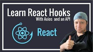 Learn React Hooks | React JS Tutorial | With Axios and API Call