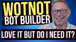 WotNotBot Review: The no code Chat Bot builder which helps automate lead generation & support