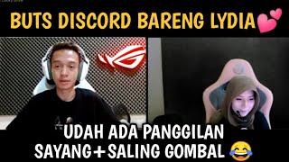 BUTS DISCORD BARENG LYDIAUDAH ADA PANGGILAN SAYANG+SALING GOMBAL 