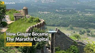 How Gingee Became The Maratha Capital