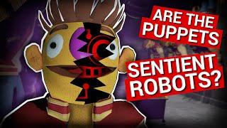 The Puppets Are Sentient Robots? (My Friendly Neighborhood - Theory)