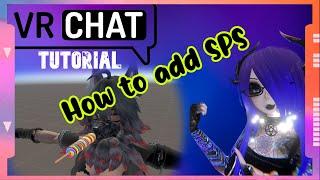 SPS Tutorial for VRChat