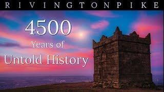 Rivington Pike: The Lost Stories That Shaped Us