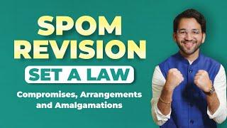 Compromise, Arrangement and Amalgamation | SPOM Set A Law Revision CA Final by Shubham Singhal