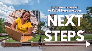 Accepted to Texas Woman's? Here are your next steps 