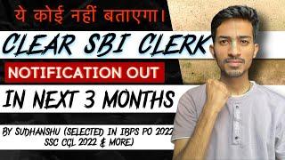 Clear SBI Clerk in next 3 months || Nobody will tell you this