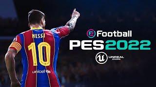 eFootball PES 2022 Official Trailer - NEXT GEN, Unreal Engine