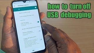 how to turn off USB debugging on android phone