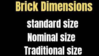 Bricks Dimension | Standard size |modular size |