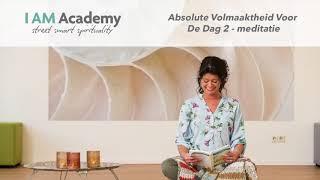 I AM Academy   Absolute volmaaktheid voor de dag 2