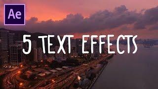 5 Great Text Effects in Adobe After Effects CC (Wiggle, Flicker & more animations) (How to Tutorial)