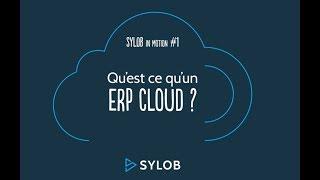 Qu'est ce qu'un ERP Cloud ?