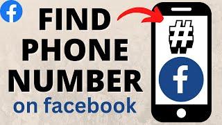 How to Find Phone Number on Facebook - iPhone & Android