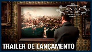 Anno 1800: Console - Trailer de Lançamento | Ubisoft Brasil