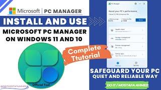 How to Install and Use Microsoft PC Manager App on Windows 11 and 10