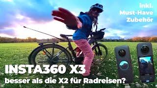 Insta360 X3 für Radreisen - lohnt das Upgrade von der X2?