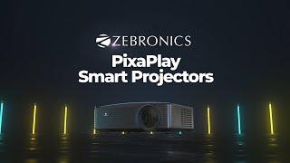 Zeb Pixaplay | Smart Projectors with Streaming Apps | Zebronics