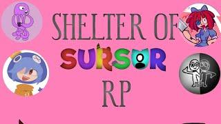 Shelter Of SURSUR RP Announcement