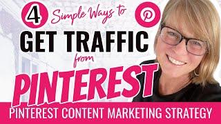 How to Get Traffic From Pinterest | Simple Pinterest Content Marketing Strategy for Beginners