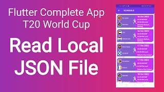 Complete Flutter T20 World Cup App Tutorial | Part 7 | Read Local JSON file from assets