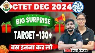 CTET DEC 2024 | Big Surprise, Target 130+, CTET Free Classes, CTET Best Strategy By Ankit Sir