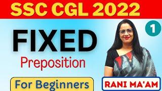 Fixed Preposition For SSC CGL 2022 || Part - 1 || Tips and Tricks || English With Rani Ma'am