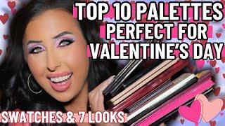 My TOP 10 Palettes for Valentine’s Day 2025 + Swatches, Tutorials, & Looks