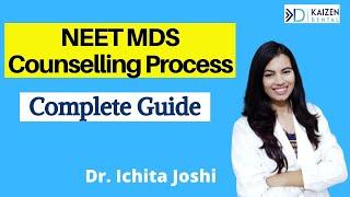 NEET MDS Counselling/Admission | Complete Process