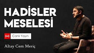 Hadisler meselesi || Hubeyb Öndeş