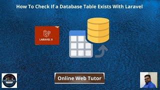 How To Check If a Database Table Exists With Laravel |  Checking if a table exists in database