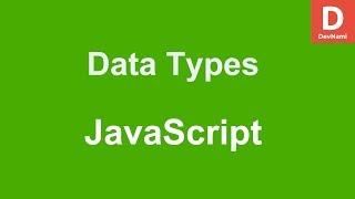 JavaScript Data Types