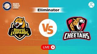 MPL T20 Live Eliminator | Bhopal Leopards vs Gwalior Cheetahs | Live Score & Commentary | SG Sports