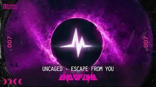 Uncaged - Escape From You