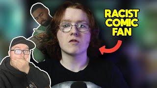 Racist Comic Book Fan Gets Owned