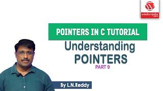 Understanding Pointers in C Part-9 | Pointers in C Tutorial | Wisdom Jobs