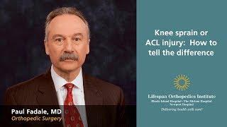 Knee sprain or ACL injury:  How to tell the difference