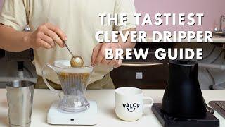 The ONLY Clever Dripper Tutorial You'll Ever Need – with Valor Coffee