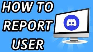 How to report a Discord user without Twitter (FULL GUIDE)