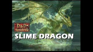 Slime Dragon - Dungeons and Dragons Lore- Forgotten Realms