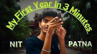 365 Days at NIT Patna in 3 MINUTES | ft. FH14