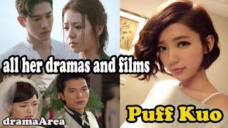 Puff kuo | all her dramas and films