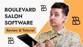 Boulevard Salon Software Review & Tutorial: Is it worth the money?