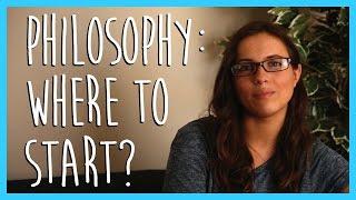 Student Philosopher: Where to Start with Philosophy?